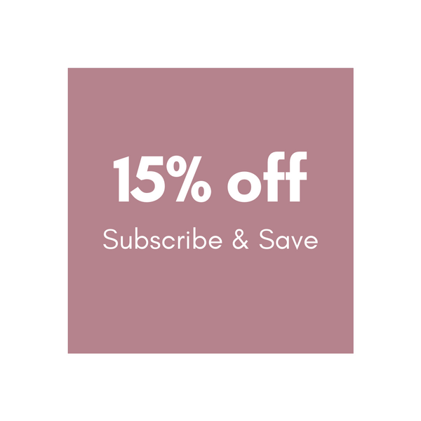 Get 15% off recurring orders with Subscribe & Save!